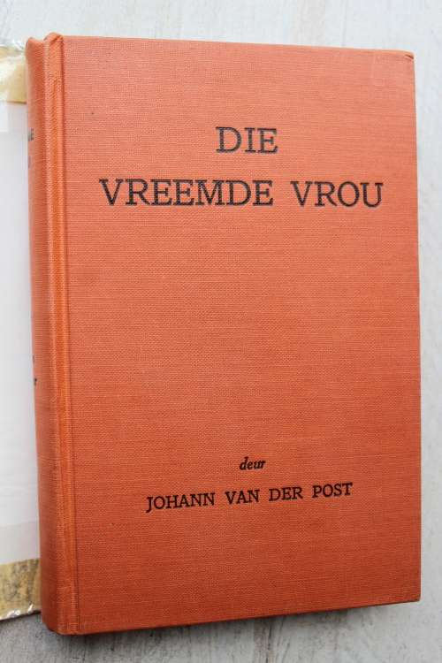 Die vreemde vrou - Johann van der Post