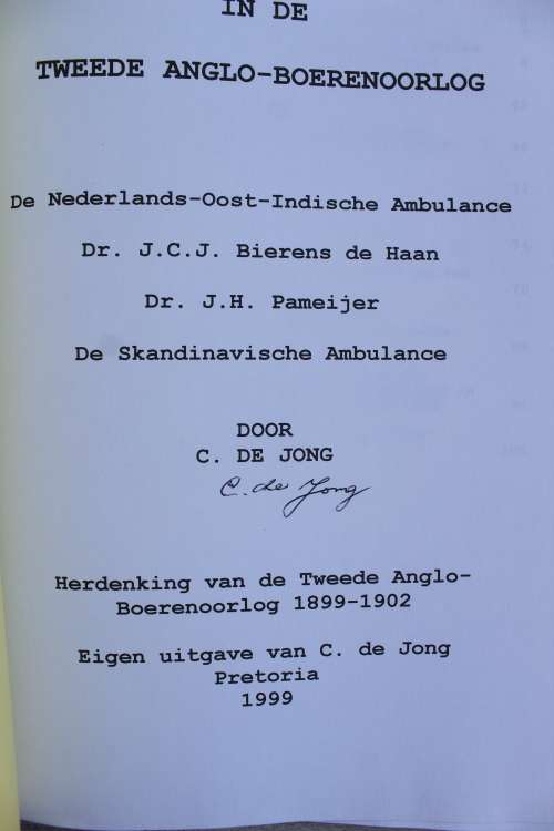 GETEKEN: Buitenlandse Ambulances in de Tweede Anglo-Boerenoorlog - De Jong