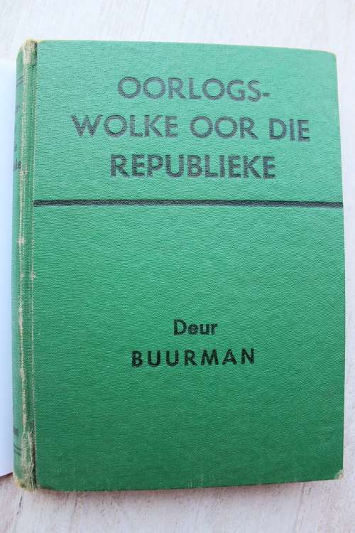 Oorlogswolke oor die Republieke -- Buurman -- Anglo Boereoorlog