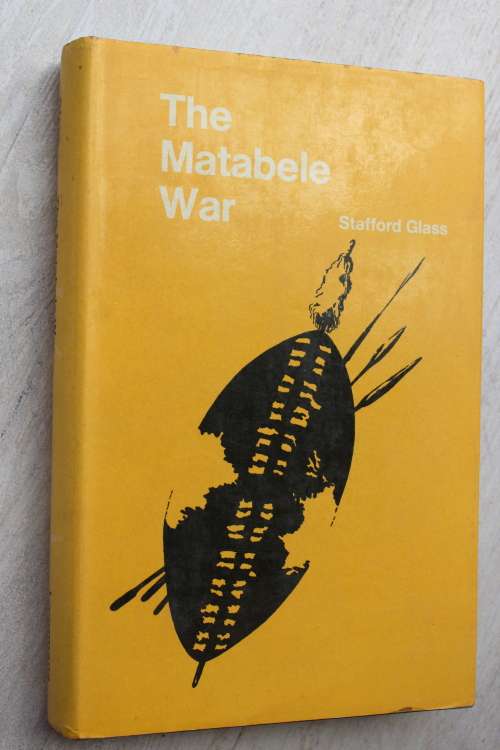 The Matabele War - Glass