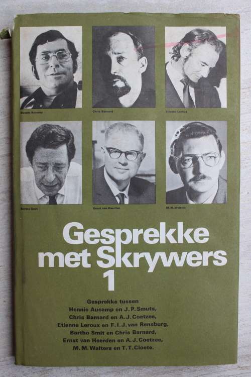 Gesprekke met Skrywers 1 - Chris Barnard, TT Cloete,  Aucamp, ens.