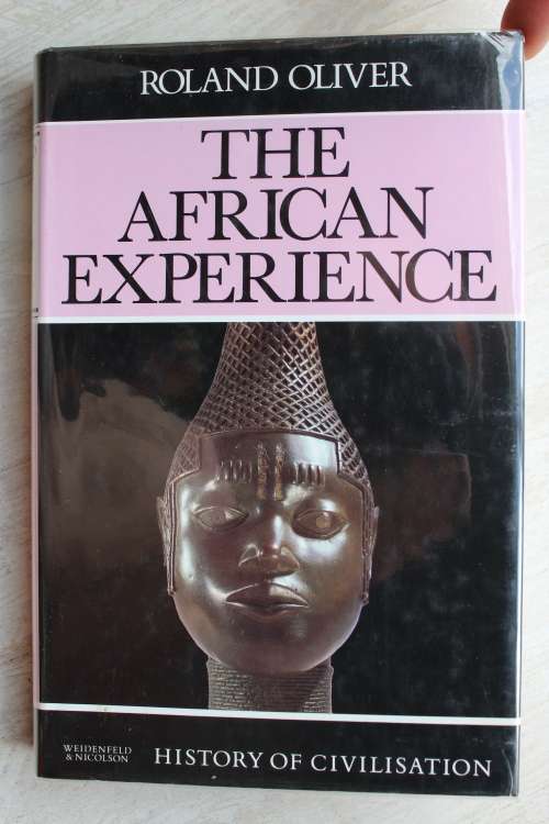 The African Experience - Roland Oliver