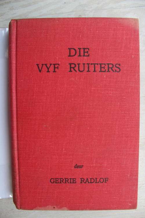 Die vyf ruiters - Gerrie Radlof