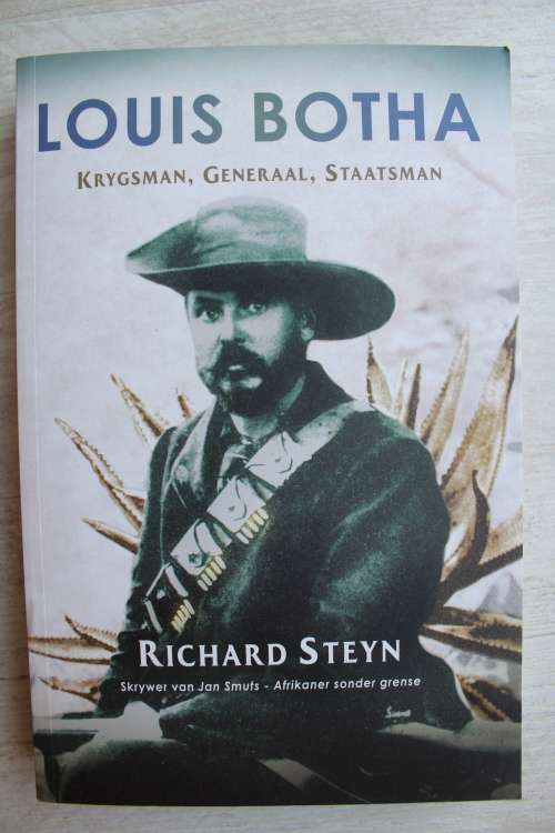 Louis Botha-Krygsman, Generaal, Staatsman- Richard Steyn