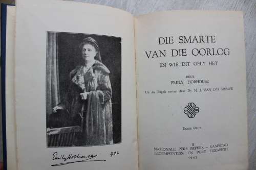 DIE SMARTE VAN DIE OORLOG EN WIE DIT GELY HET-  Emily Hobhouse