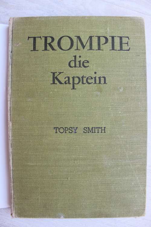 Trompie die sterk seun - Topsy Smith