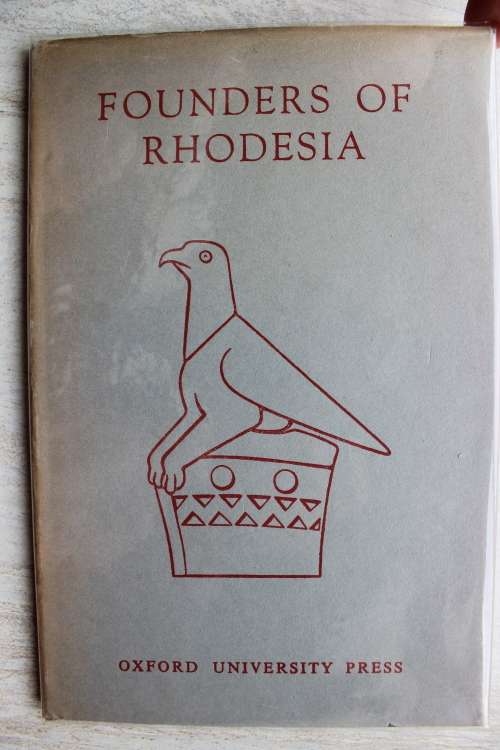 Founders of Rhodesia  - Tanser