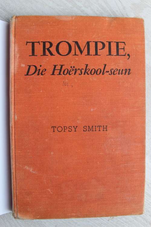 Trompie die Hoerskoolseun  - Topsy Smith