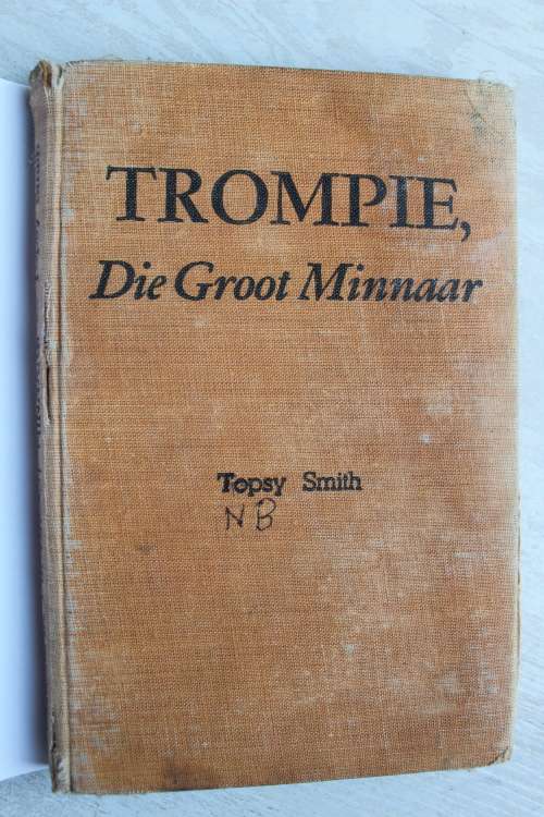 Trompie die groot minnaar  - Topsy Smith