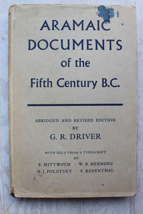 Aramaic Documents of the Fifth Century BC  - Driver