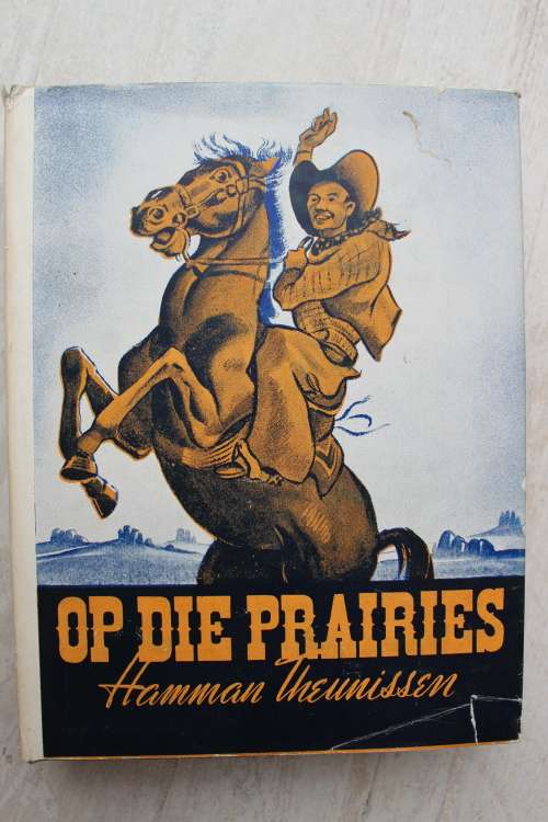 Op die Prairies - Hamman Theunissen