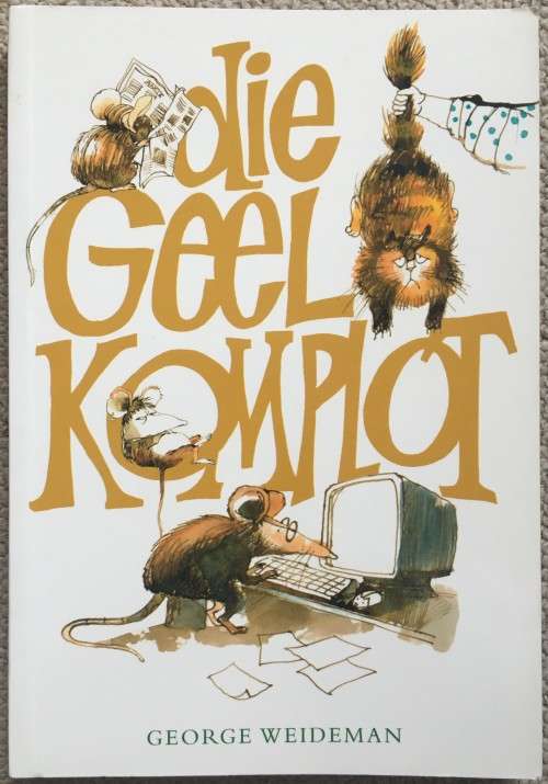 Die geel komplot - George Weideman