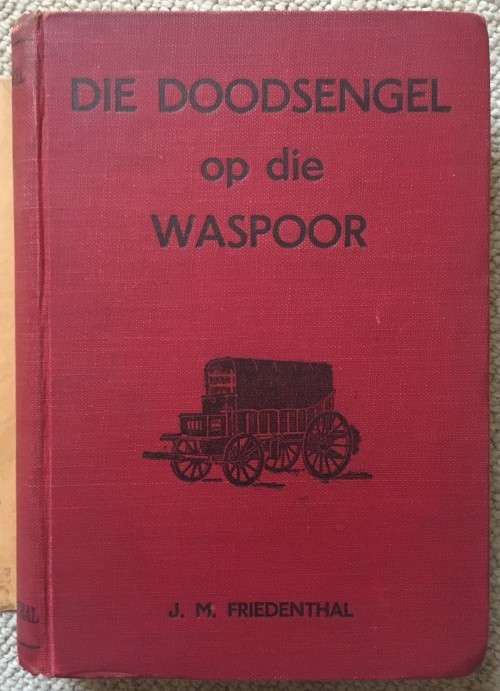 Die doodsengel op die waspoor - Friedenthal