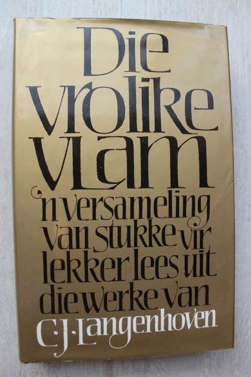 DIE VROLIKE VLAM -  C.J. Langenhoven (Versameling lekker-lees stukke)