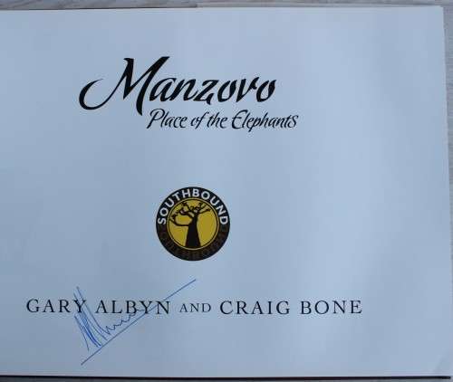 SIGNED: Manzovo - Place of the Elephants - Gary Albyn and Craig Bone