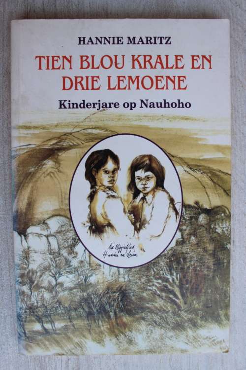 Tien blou krale en drie lemoene, kinderjare op Nauhoho - Hannie Maritz
