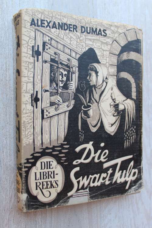 Die Swart Tulp -- Alexander Dumas          Libri reeks