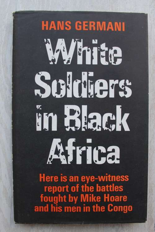 White Soldiers in Black Africa - Germani