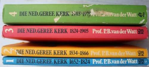 4 volumes - Die Nederduitse Gereformeerde Kerk -  Prof. P.B. van der Watt