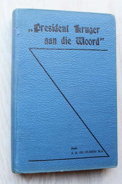 President Kruger aan die woord (JS du Plessis & DW Kruger)