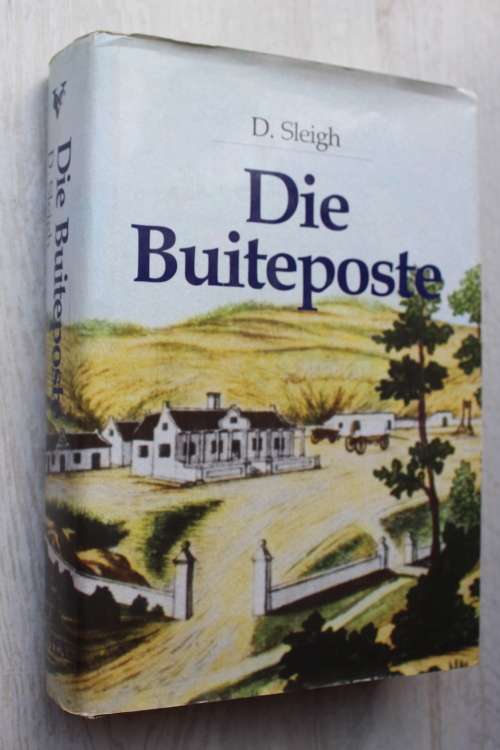 DIE BUITEPOSTE -- D Sleigh