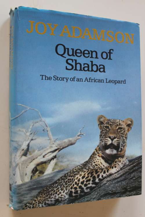Queen of Shaba, The Story of an African Leopard - Joy Adamson