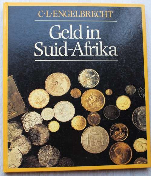 Geld in Suid-Afrika - C.L. Engelbrecht