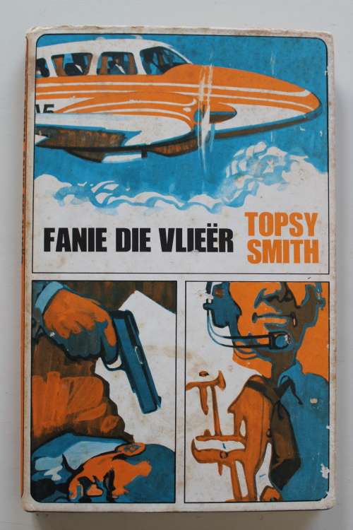 Fanie die Vlieer deur Topsy Smith