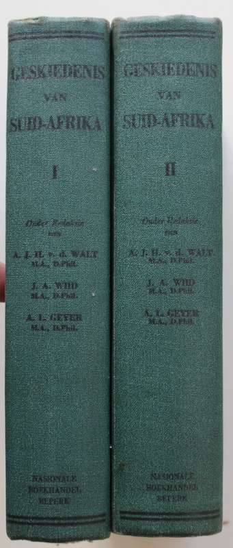 Geskiedenis van Suid-Afrika - red. Van der Walt, Wiid and Geyer