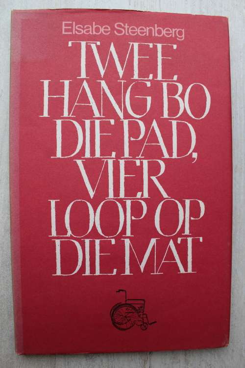 Twee hang bo die pad, vier loop op die mat - Elsabe Steenberg