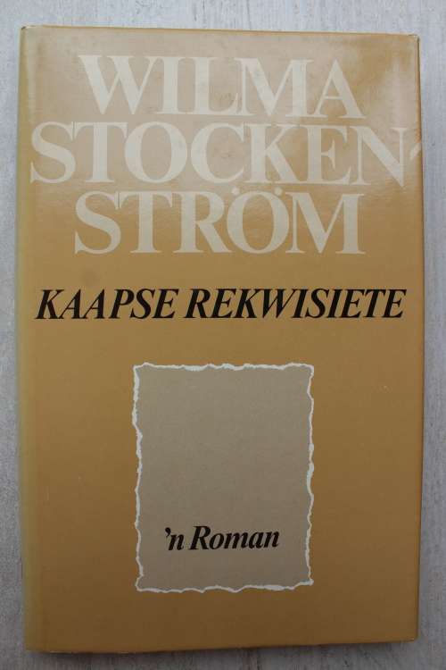 Kaapse Rekwisiete - Wilma Stockenstrom