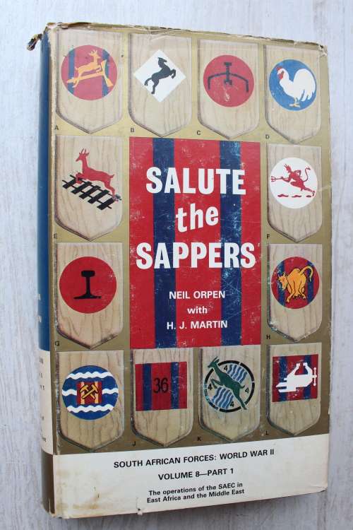 SALUTE THE SAPPERS (Volume 8, part 1) - Neil Orpen & J Martin
