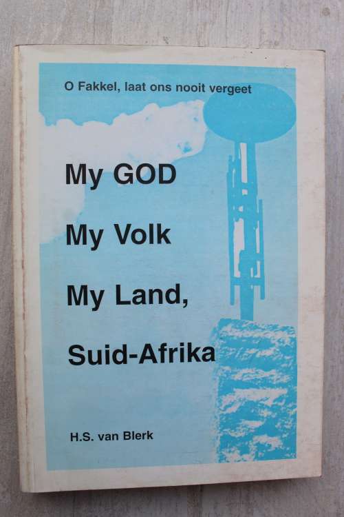 GETEKEN: My God, My Volk, My Land Suid-Afrika - HS van Blerk