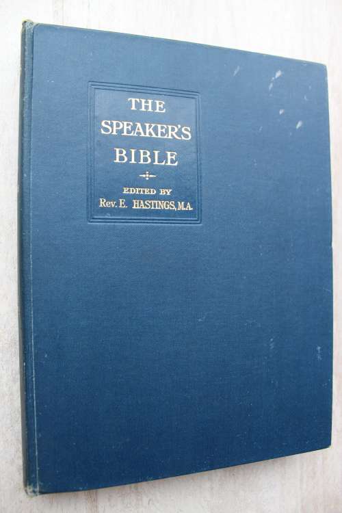 The Speaker`s Bible - Hastings