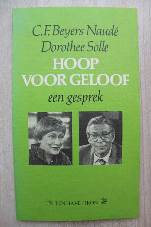 Hoop voor geloof, een gesprek - Beyer Naude & Dorothee Solle