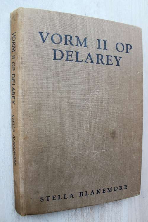Vorm II op Delarey - Stella Blakemore