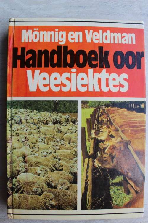 HANDBOEK OOR VEESIEKTES -- Monnig en Veldman
