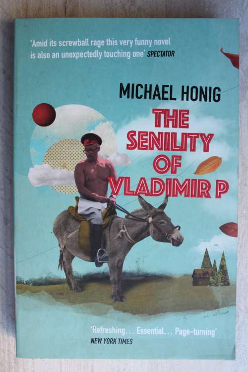 The Senility of Vladimir P - Honig