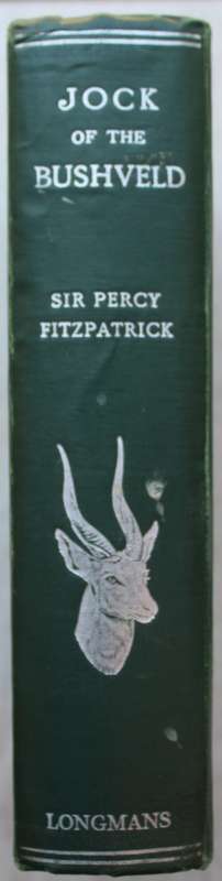 Jock of the Bushveld - Percy Fitzpatrick