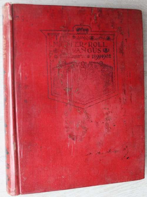 The Muster-Roll of Angus - South African War 1899 - 1902