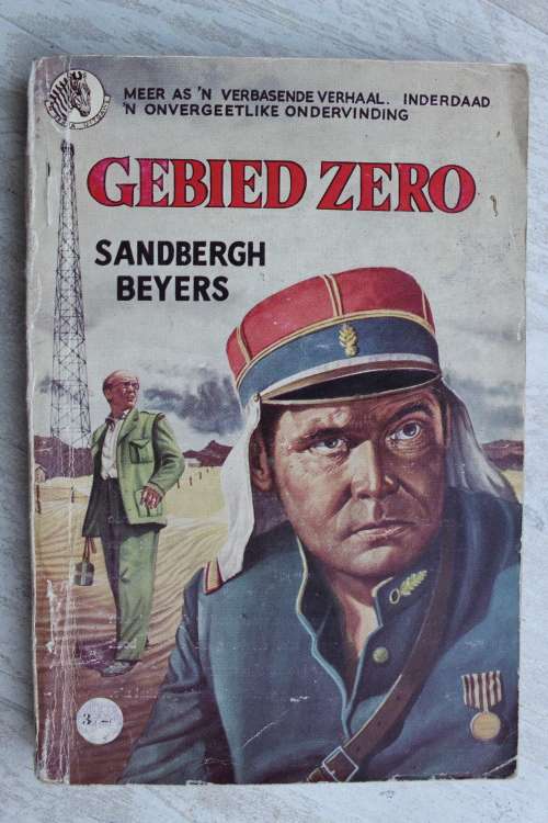 Gebied Zero - Sandbergh Beyers - Sebra boek - Sahara / Vreemdelegioen reeks