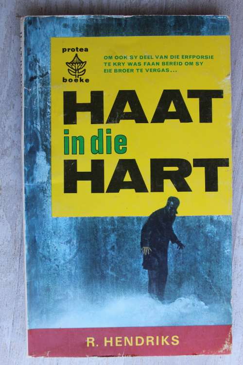 Haat in die hart - Hendriks