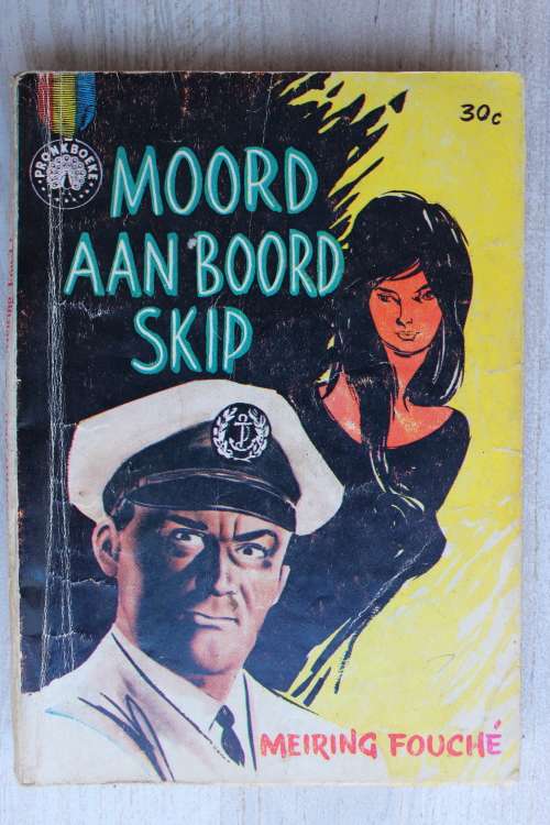 Moord aan boord skip - Meiring Fouche         Pronkboek