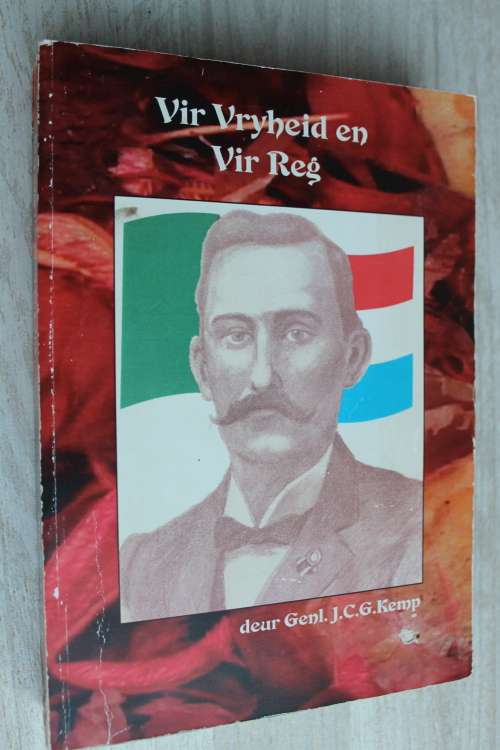 Vir Vryheid en Reg - Generaal Kemp - Anglo-Boereoorlog