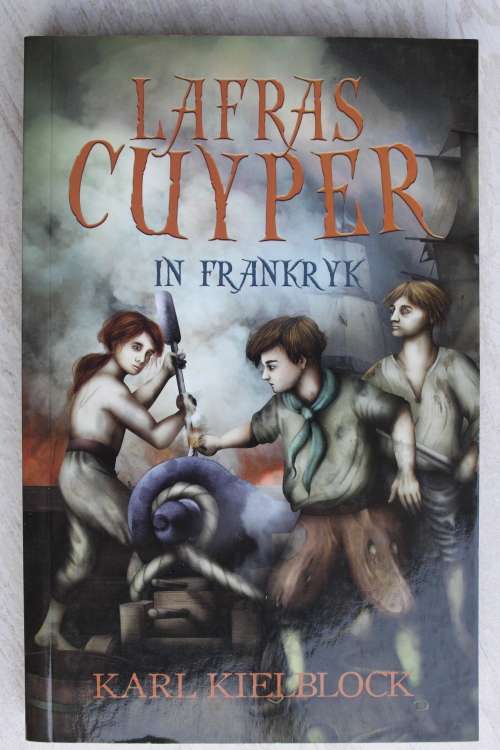 Lafras Cuyper in Frankryk-  Karl Kielblock