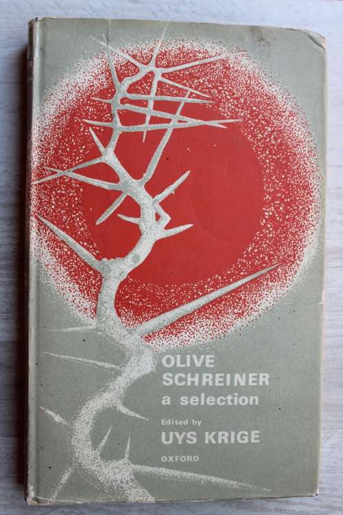 Olive Schreiner: A Selection - Uys Krige (editor)