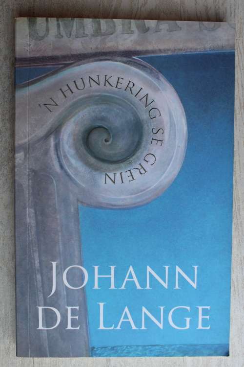 `n Hunkering se grein - Johann de Lange