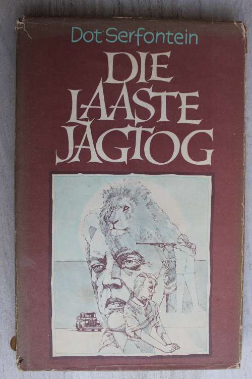 GETEKEN: Die Laaste Jagtog - Dot Serfontein