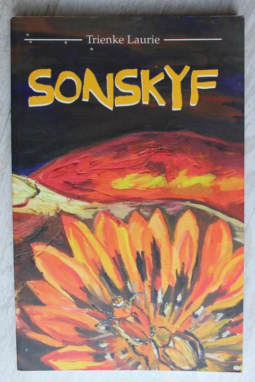 Sonskyf  - Trienke Laurie         Gedigte
