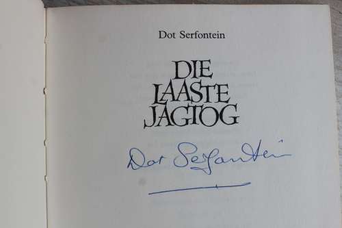 GETEKEN: Die Laaste Jagtog - Dot Serfontein